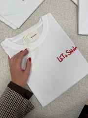 T shirt ricamo "Let it snow" - You Decide